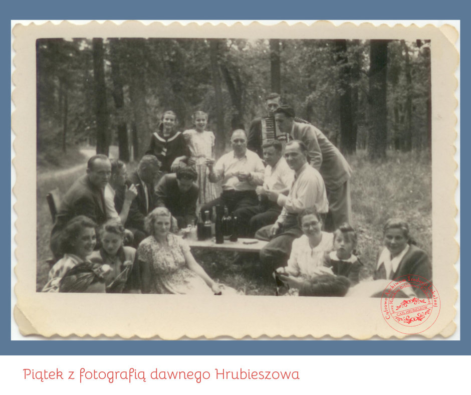 Piątek z fotografią dawnego Hrubieszowa