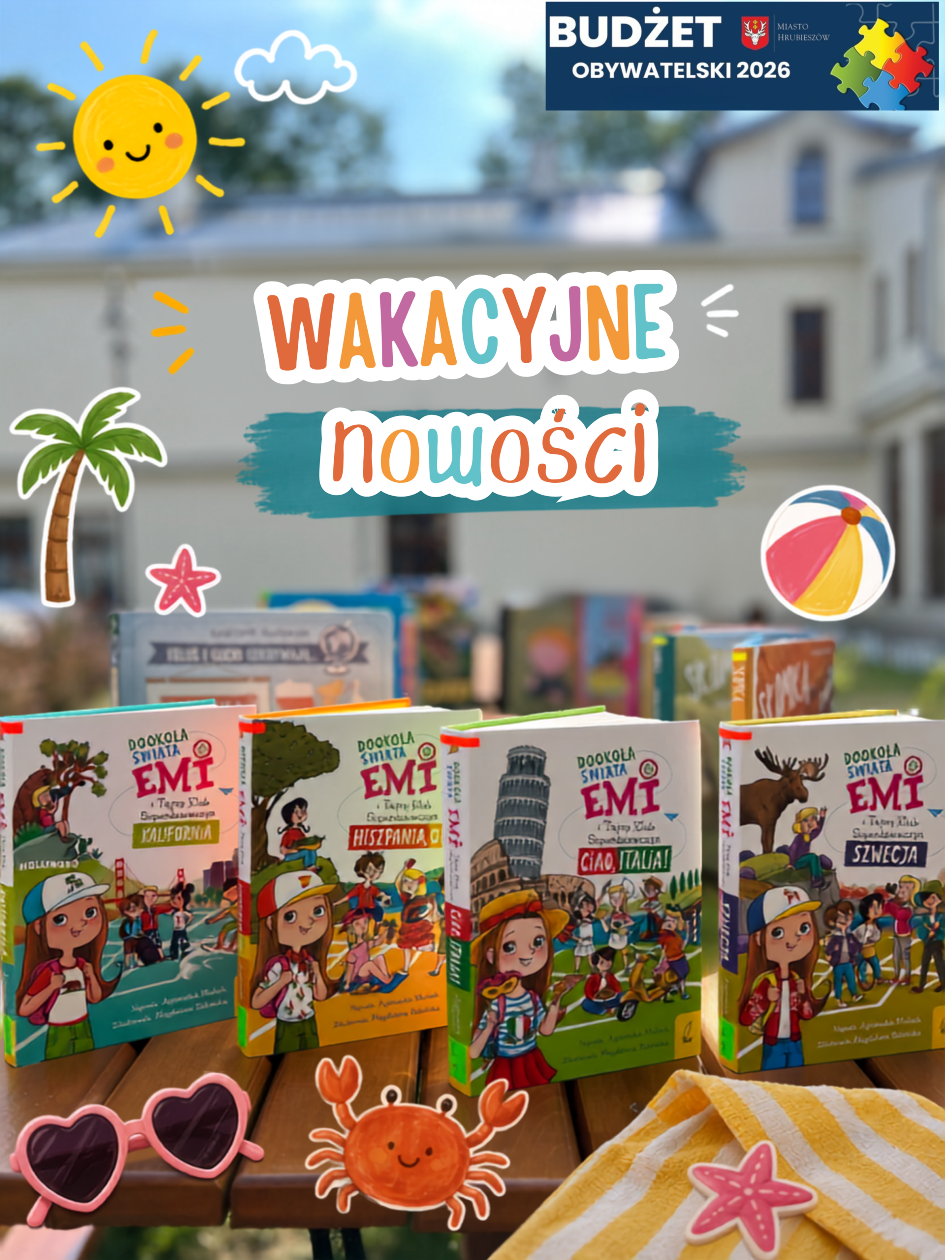 Wakacyjne podróże z książką! Zapraszamy po nowości z Budżetu Obywatelskiego